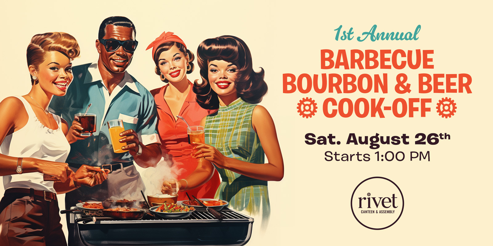 Get fired up for Rivet's 1st Annual Barbecue, Bourbon & Beer Cook-Off on Saturday, August 26th! Grilling battles, drinks, music, and fun for the whole family!