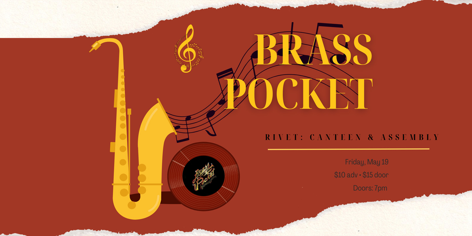 Join us for the Rivet: Canteen & Assembly return of Brass Pocket on Friday, May 19th, 2023!