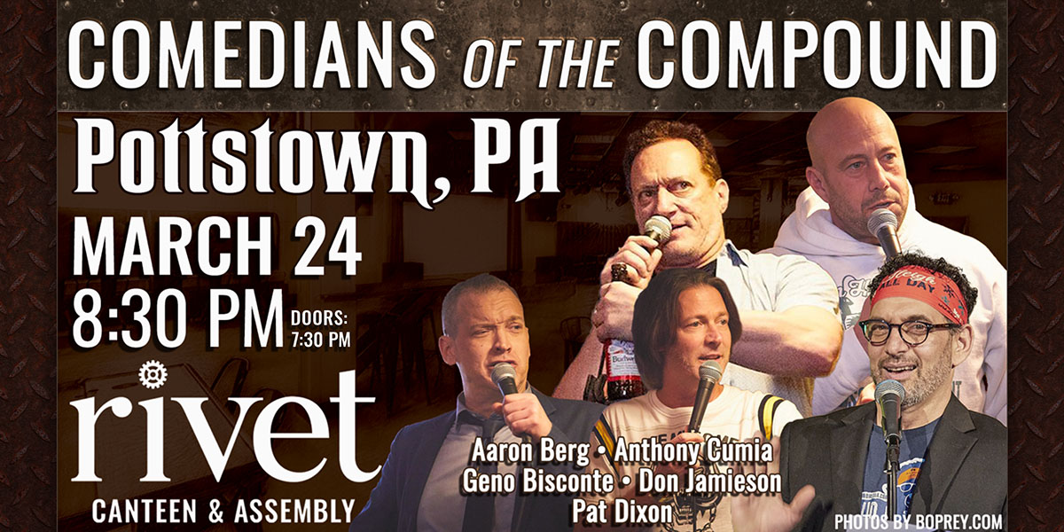 Comedians of the Compound live at Rivet: Canteen & Assembly, featuring the comedians of Compound Media! Event date: Thursday, March 24th, 2022. Doors at 7:30 PM and show starting at 8:30 PM.