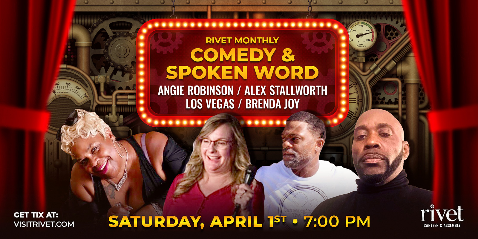 Comedy & Spoken Word Event: Angie Robinson, Alex Stallworth, Los Vegas & Brenda Joy at Rivet on Saturday, April 1st starting at 7PM!