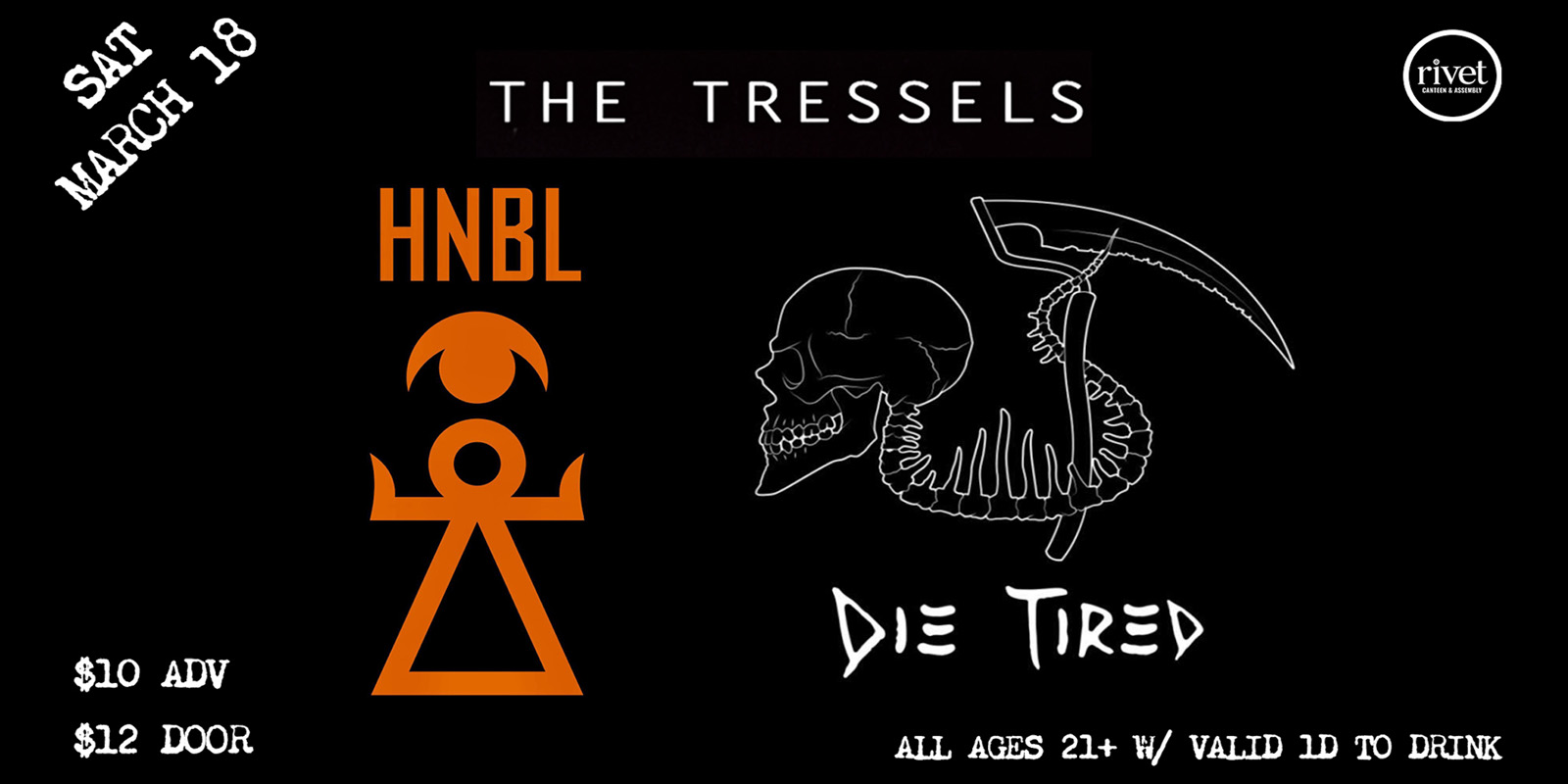 A triple banger of diverse awesomeness. Three of the best original bands in the region share the stage for one awesome night at Rivet: Canteen & Assembly on Saturday, March 18th, 2023. Bands: Die Tired, Hannibal, and The Tressels!
