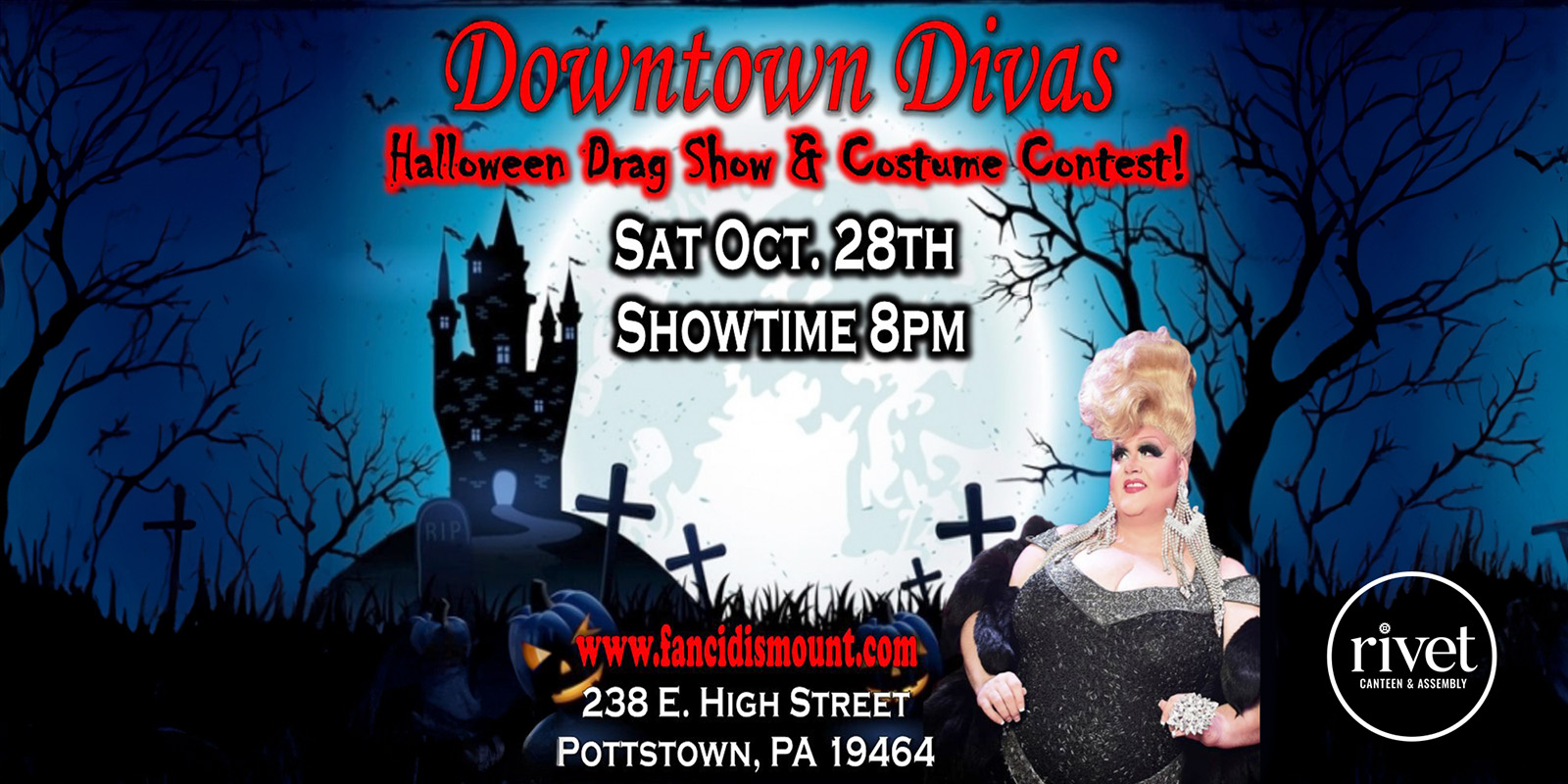 Downtown Divas: Halloween Drag Show and Costume Contest at Rivet: Canteen & Assembly on Saturday, October 28th, starting at 8PM. Tickets on sale now!