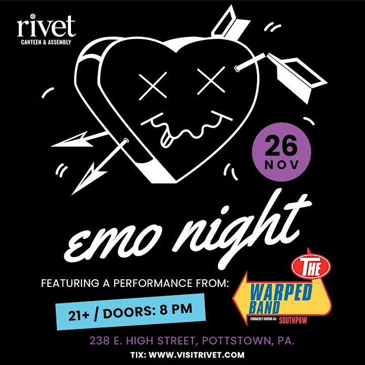 Event Flyer for Emo Night with The Warped Band at Rivet: Canteen & Assembly on Nov 26, 2022.