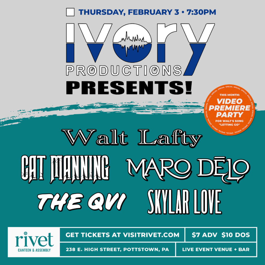 Event flyer for Ivory Productions: Walt Lafty 'Video Premiere Party' + Cat Manning / Maro Delo / Skylar Love / QVI at Rivet: Canteen & Assembly on Thursday, February 3rd, 2022.