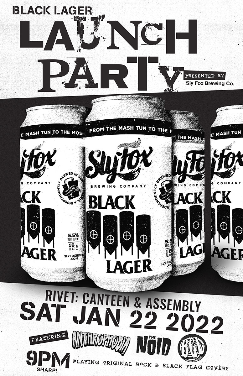 Event flyer for Sly Fox's Black Lager Launch Party with BGL (Big Green Limousine), Anthrophobia, and The Noid on Saturday, January 22nd, 2022 in Pottstown, Pennsylvania.