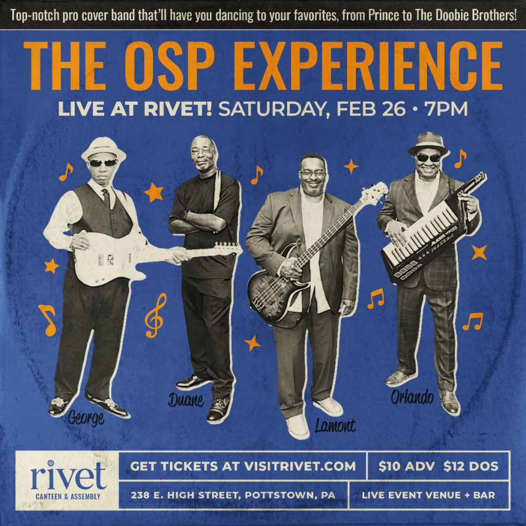 Join us for the Rivet debut of The OSP EXPERIENCE on Saturday, February 26th!