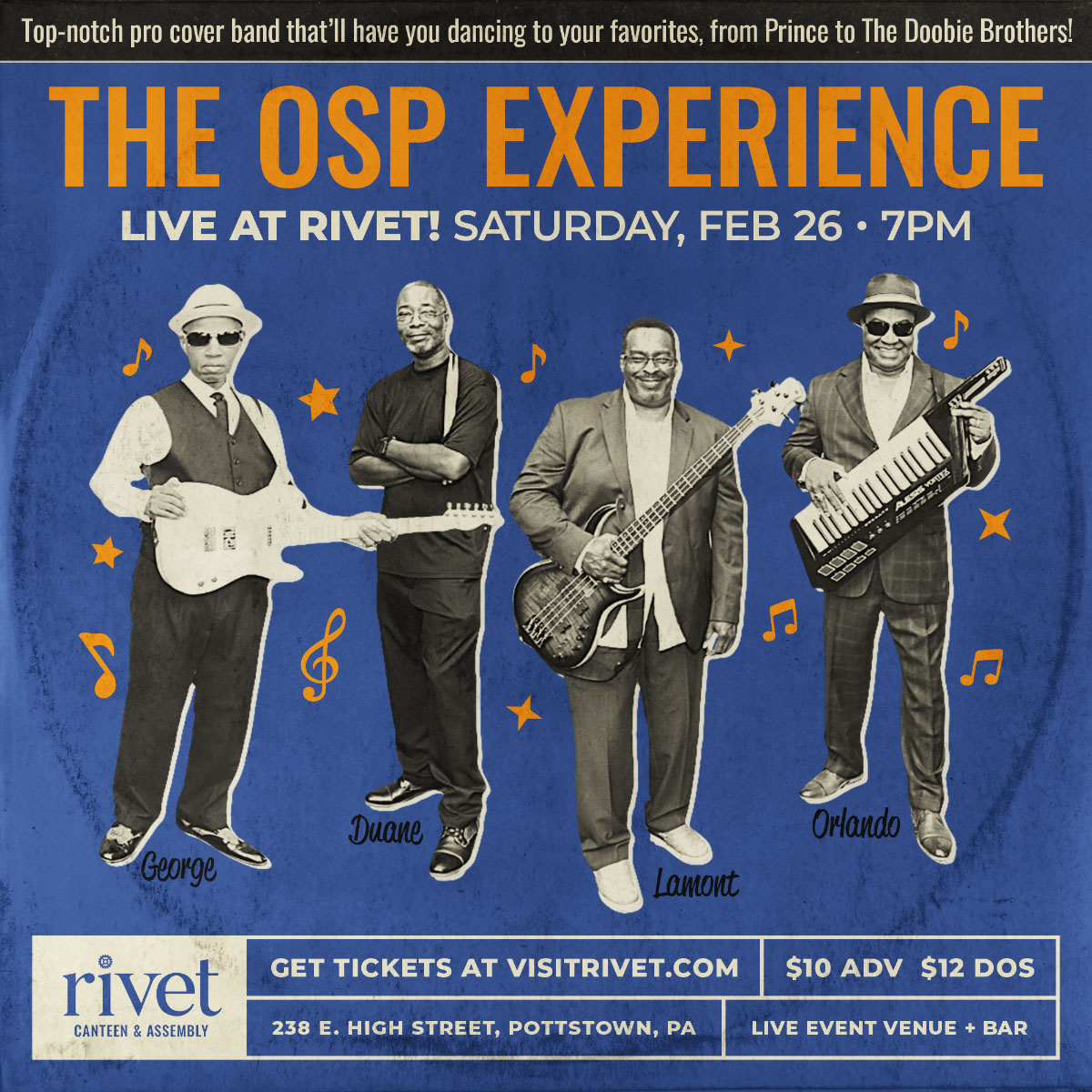 The OSP Experience LIVE at Rivet! • Pottstown, PA • February 26, 2022