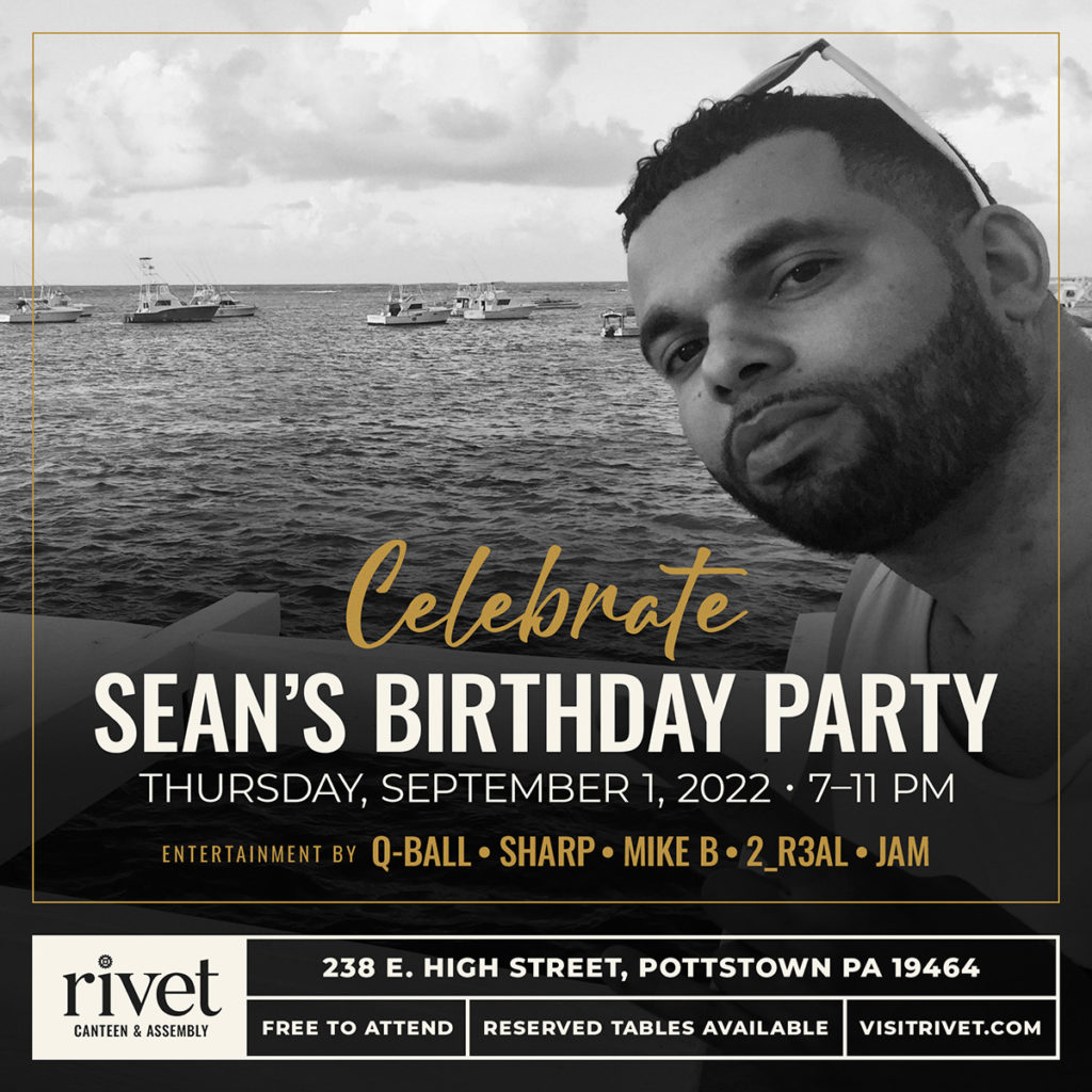 Flyer for Seany Rob’s Birthday Party at Rivet: Canteen & Assembly on Sept 1, 2022.
