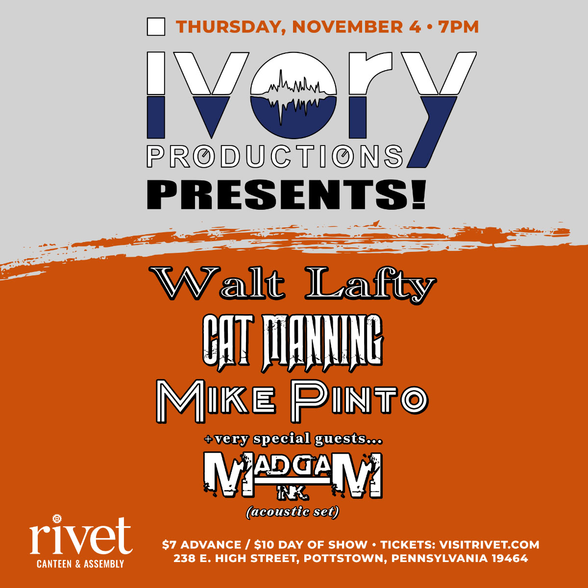 Event flyer for Ivory Productions: Walt Lafty, MaddaM Ink acoustic, Cat Manning and Mike Pinto at Rivet!