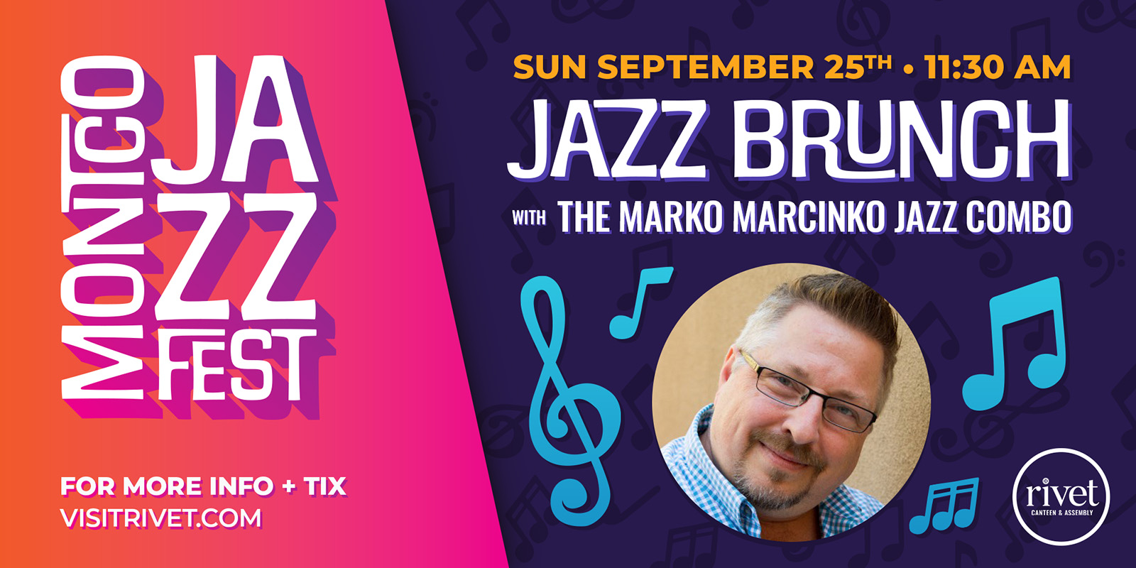 Jazz Brunch with The Marko Marcinko Jazz Combo at Rivet on Sunday, September 25th, 2022.