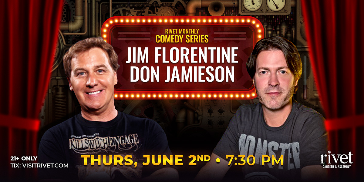 Jim Florentine and Don Jamieson performing live at Rivet: Canteen & Assembly on Thursday, June 2nd, 2022 at 7:30 PM.