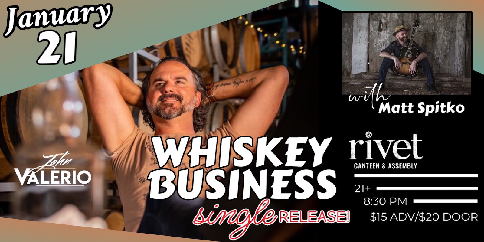 Celebrate the release of John Valerio's new soon to be smash hit 'Whiskey Business' + special guest, Matt Spitko!