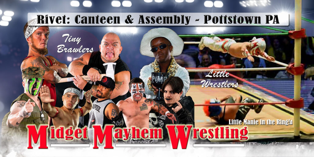 Midget Mayhem Wrestling at Rivet: Canteen & Assembly on Sunday, June 30th. Doors: 3:00 PM. No small event! Limited online tickets available - get yours now!