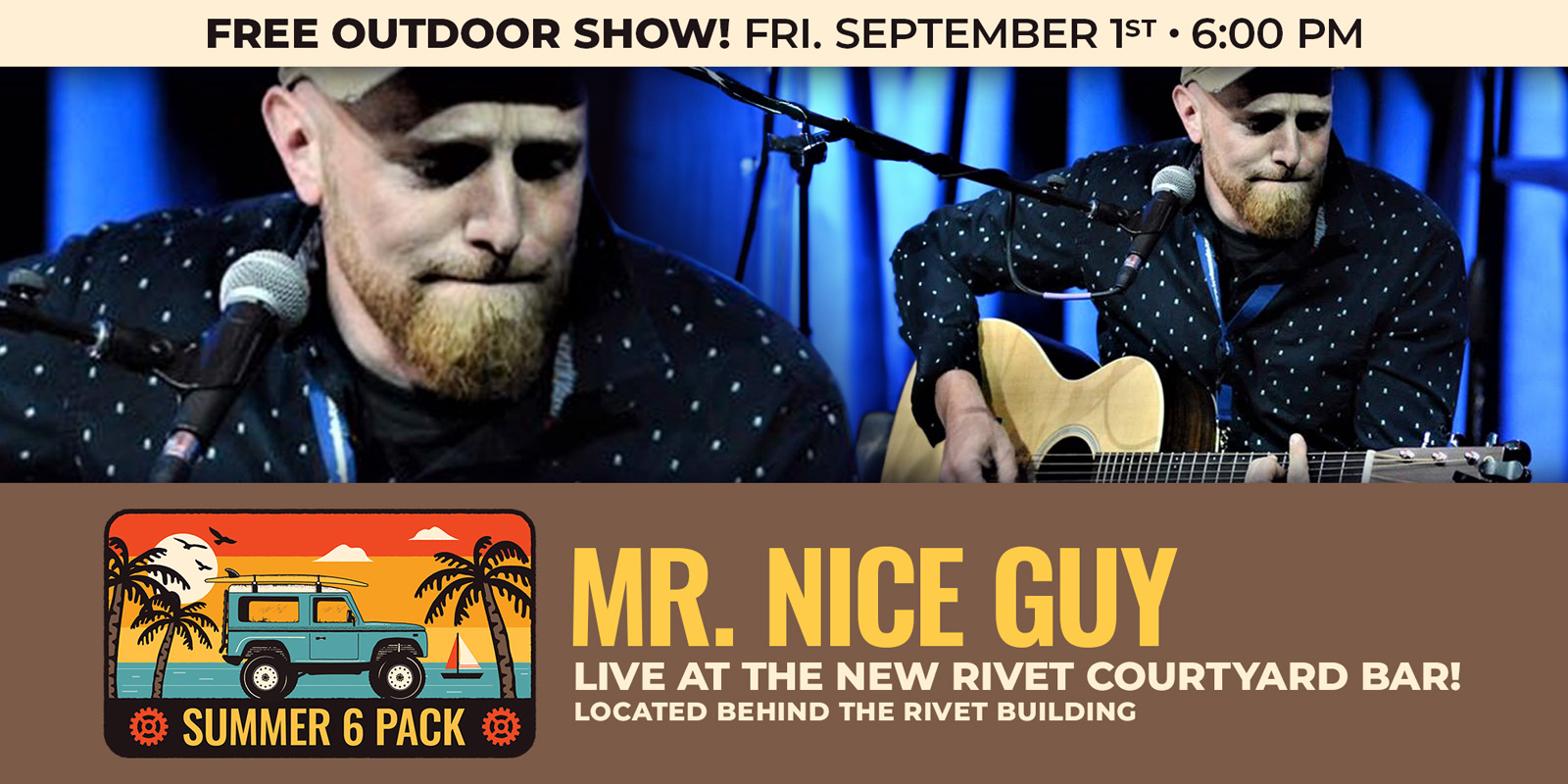 Mr. Nice Guy performing live at Rivet's Courtyard Bar on Friday, September 1st, 2023. Join us: It's a free show!