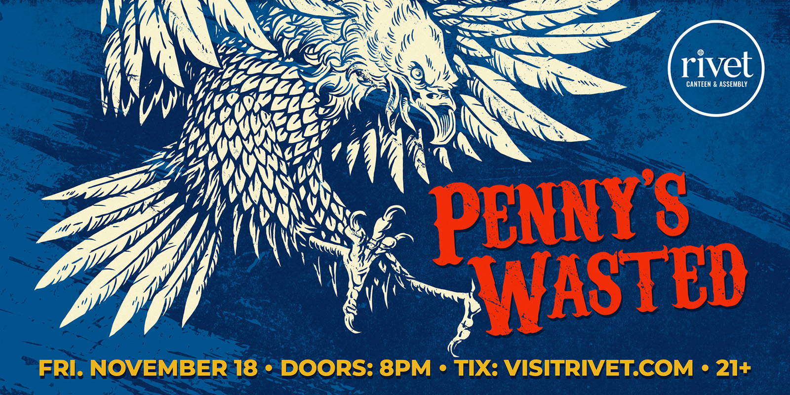 Penny's Wasted is making their Rivet: Canteen & Assembly debut on Friday November 18th. Join us!