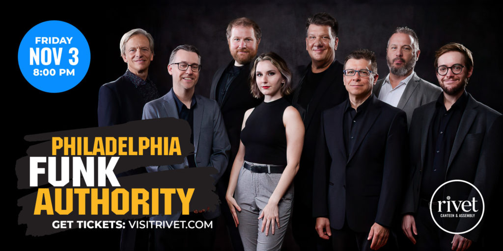 Philadelphia Funk Authority live at Rivet: Canteen & Assembly on Friday, November 3rd, 2023! Get your tickets now!