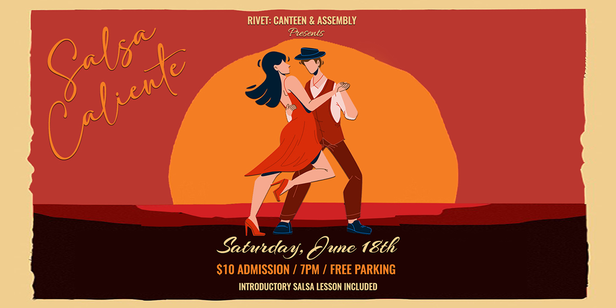 Salsa Caliente hosted by Mick Yonas on Saturday, June 18th, at Rivet: Canteen Assembly in Pottstown, PA. Introductory salsa lesson included!