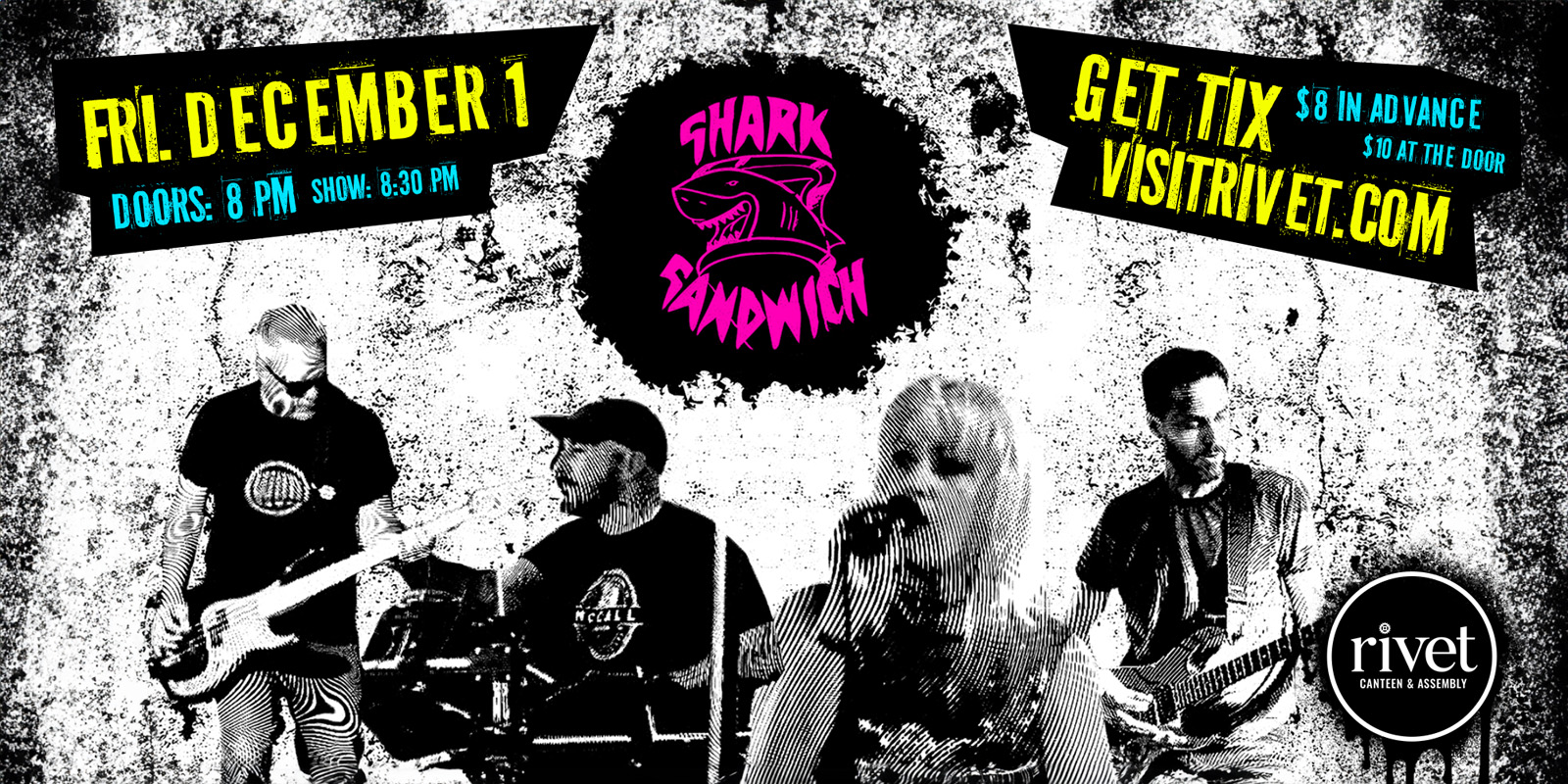 Shark Sandwich live at Rivet: Canteen & Assembly on Friday, December 1st. Be there!