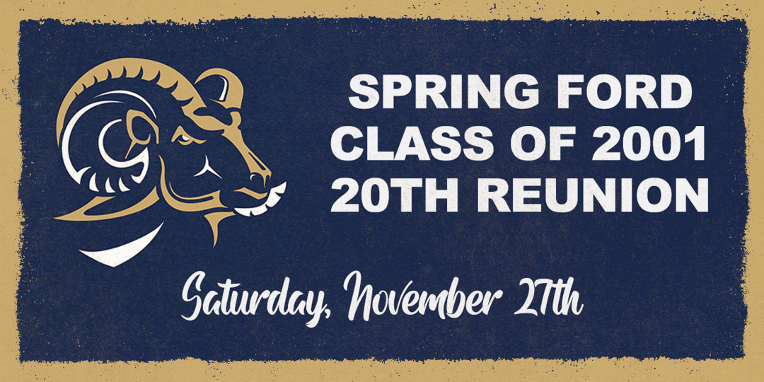 Spring-Ford Class of 2001 - 20th Reunion
