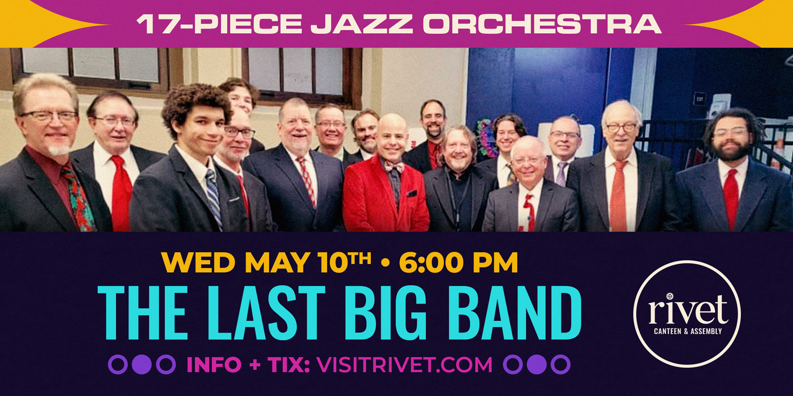 The Last Big Band performing live at Rivet: Canteen & Assembly on Wednesday, May 10th, 2023. Join us!
