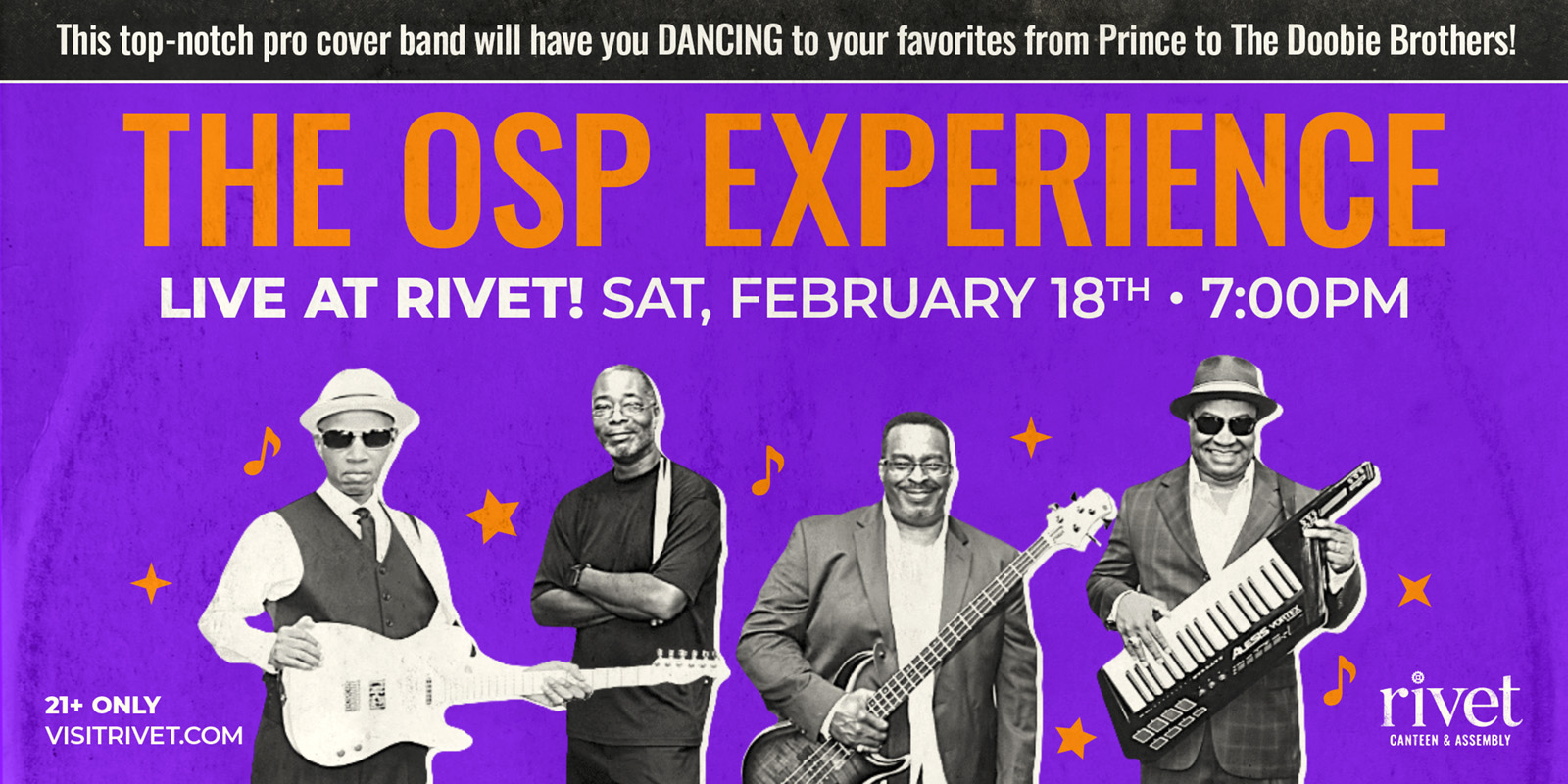 Back again by popular demand! The OSP Experience will be performing live at Rivet: Canteen & Assembly on Saturday, February 18th, 2023!