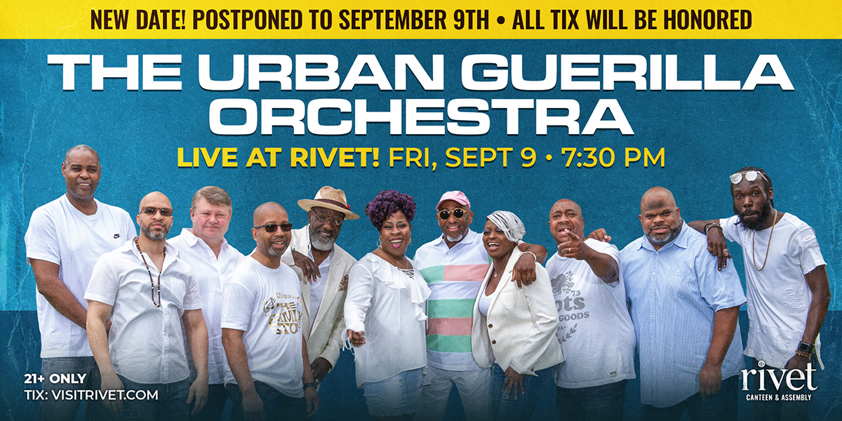 Urban Guerilla Orchestra will be performing live at Rivet: Canteen & Assembly on Friday, September 9th!