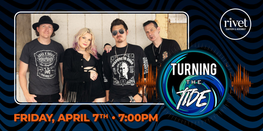 Friday night on April 7th: Join us in welcoming Turning the Tide to our Rivet stage for the first time! Doors: 7 PM. Show: 8 PM.