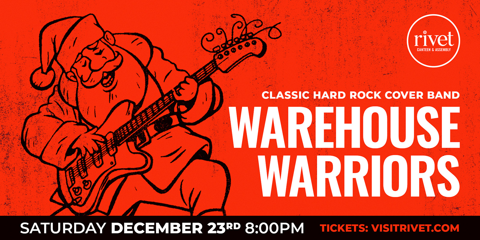 Kick-start your holiday celebrations at Rivet with a night of classic hard rock anthems by Warehouse Warriors! Saturday, December 23 at 8:00 PM EST. Be there!