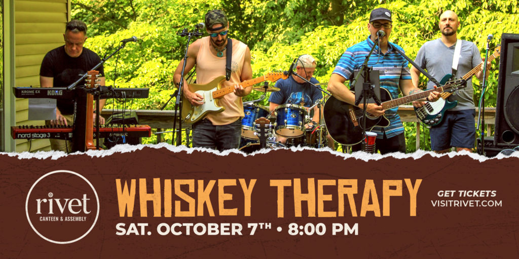 Whiskey Therapy live at Rivet: Canteen & Assembly on Saturday, October 7th. Get your tickets now!